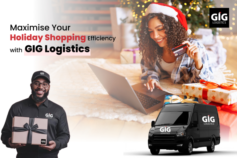 Maximise Your Holiday Shopping Efficiency with GIG Logistics